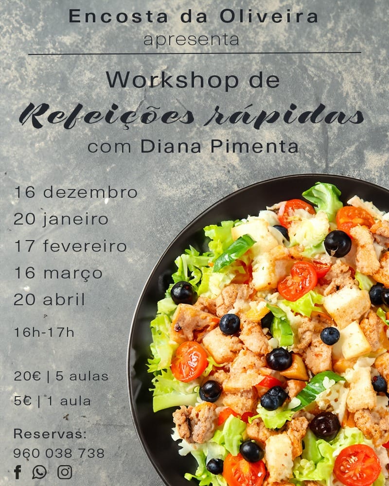 Workshop de Refeições Rápidas - Encosta da Oliveira
