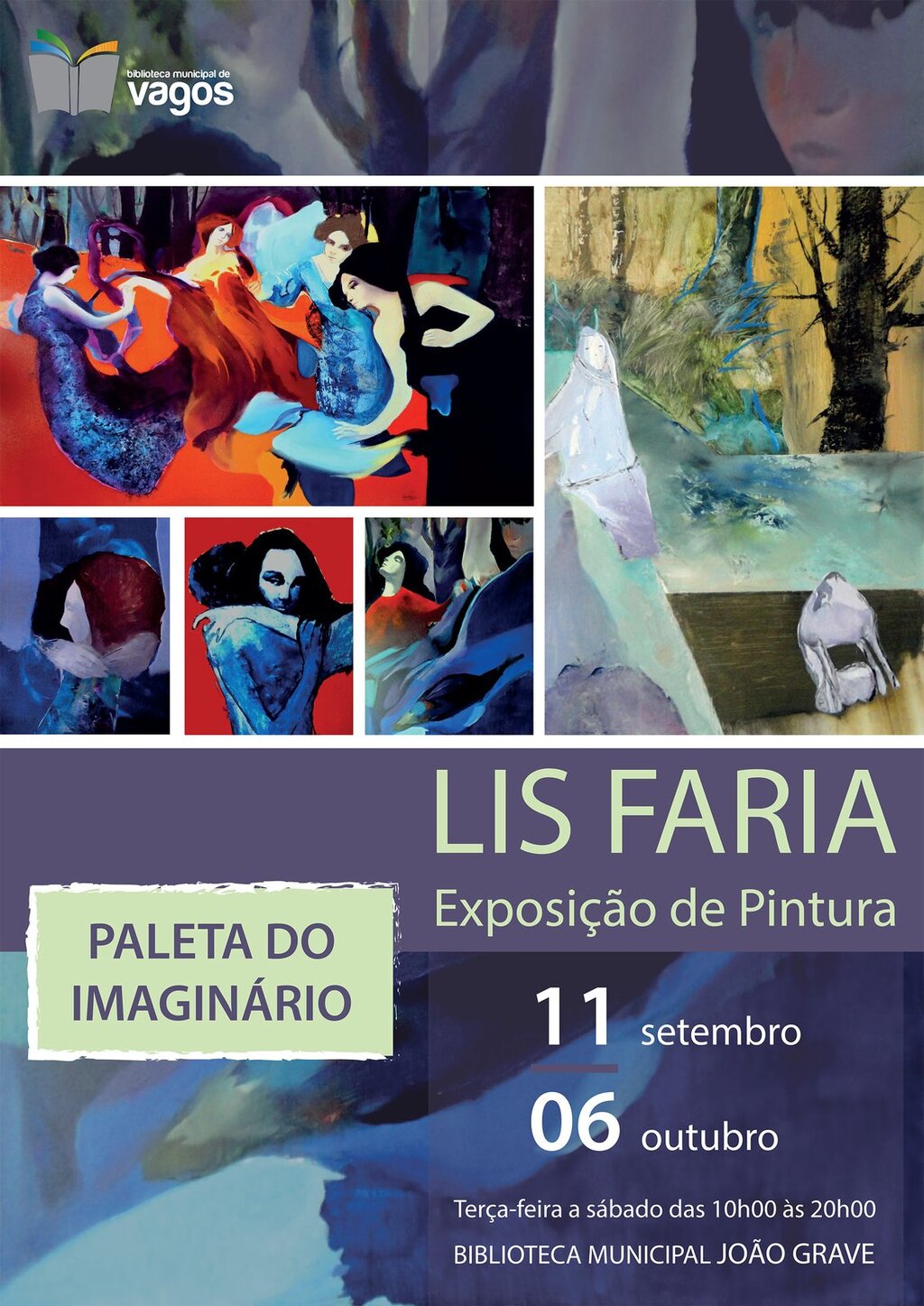 Exposição de pintura “Paleta do Imaginário” de Lis Faria, na Biblioteca Municipal João Grave