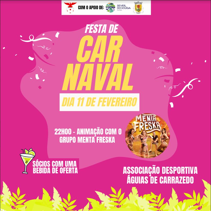 11 fev - Festa de Carnaval - ADACarrazedo - Cedrim do Vouga