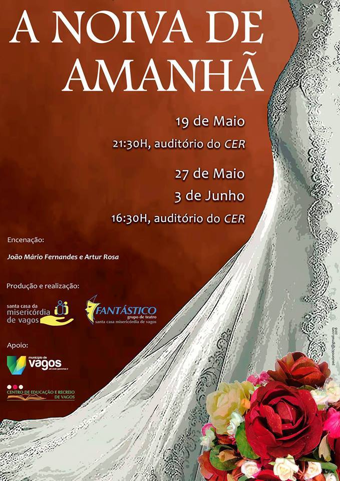 Teatro Fantástico com a peça “A Noiva de amanhã” - dias 27 de maio e 3 de junho
