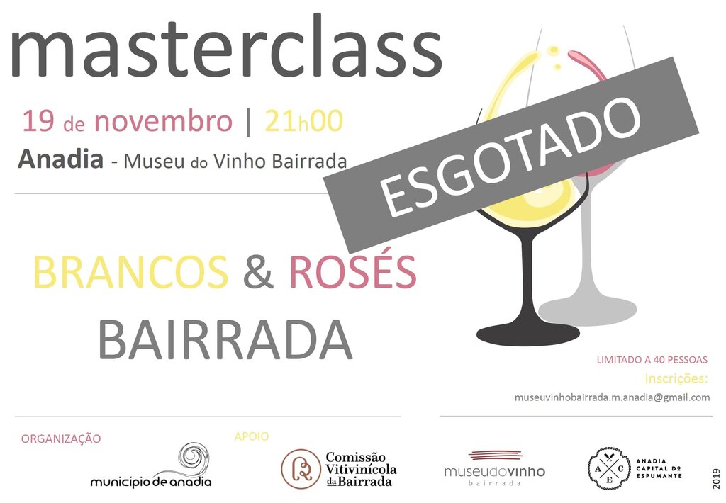 Masterclass - Brancos & Rosés Bairrada - Esgotado