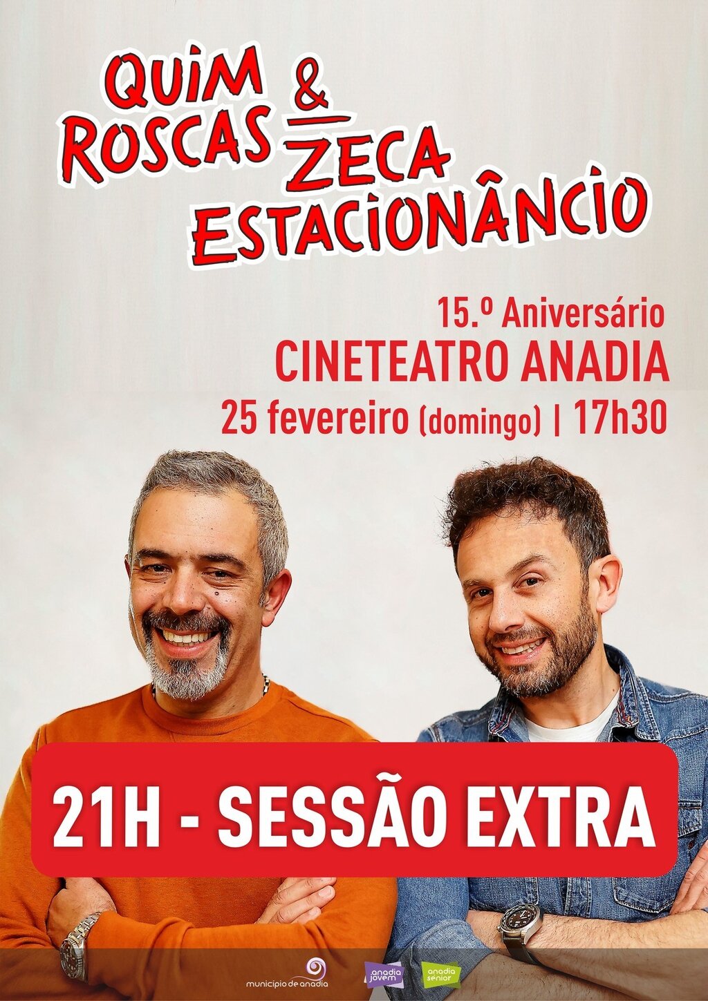 Quim Roscas & Zeca Estacionâncio - SESSÃO EXTRA - 21H