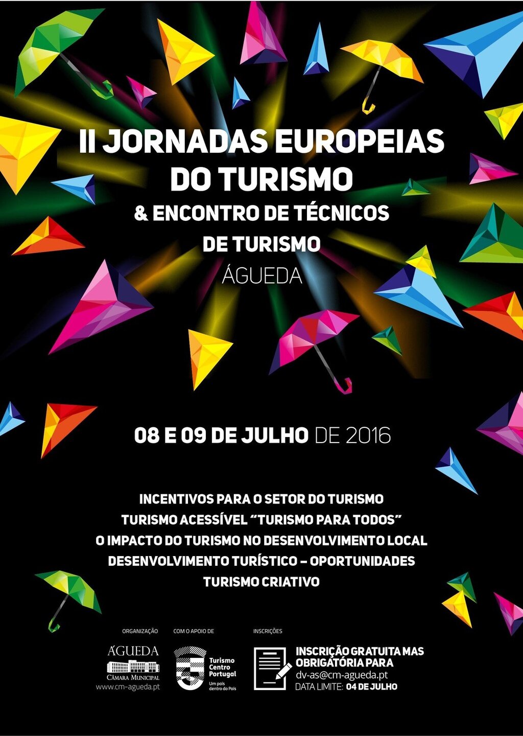 Município de Águeda promove II edição das Jornadas Europeias do Turismo e Encontro de Técnicos de...