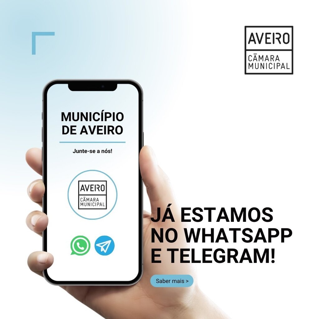 Câmara Municipal de Aveiro lança canais de WhatsApp e Telegram