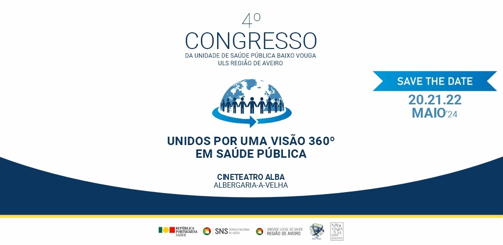 4º Congresso da Unidade de Saúde Pública Baixo Vouga