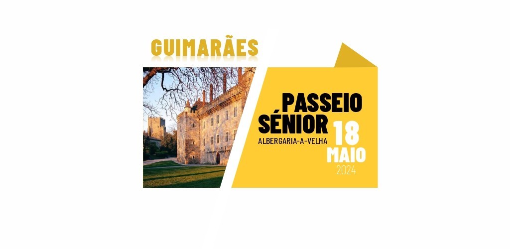 Município organiza Passeio Sénior a Guimarães