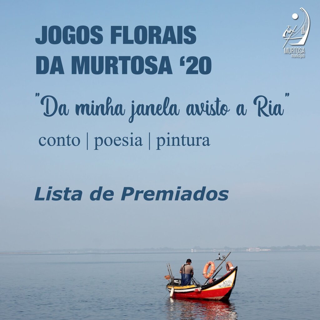 PREMIADOS DO CONCURSO DE JOGOS FLORAIS DA MURTOSA 2020