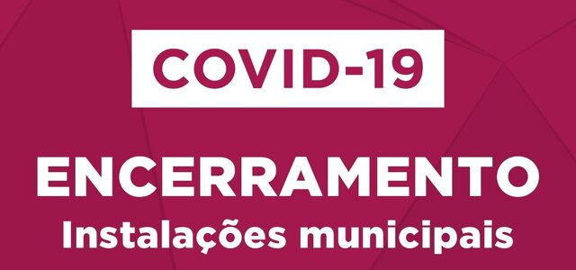 covid19_encerramentos_site_01