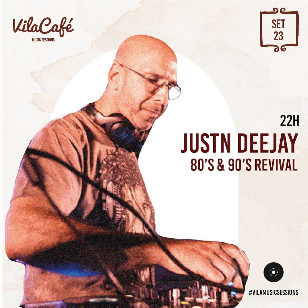 23 set - VilaCafé - JustN Deejay