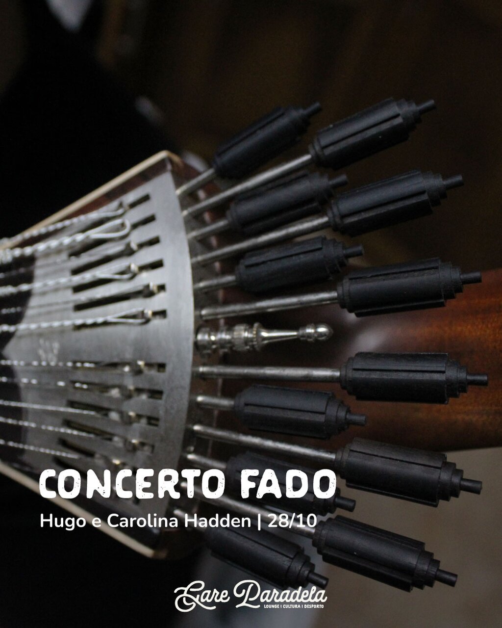 28 out - Concerto Fado - com Hugo e Carolina Hadden - Gare Paradela