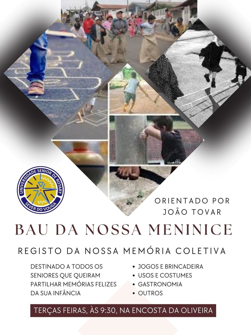 Bau da Nossa Meninice - Projeto coletivo - US Rotary Clube de Sever do Vouga
