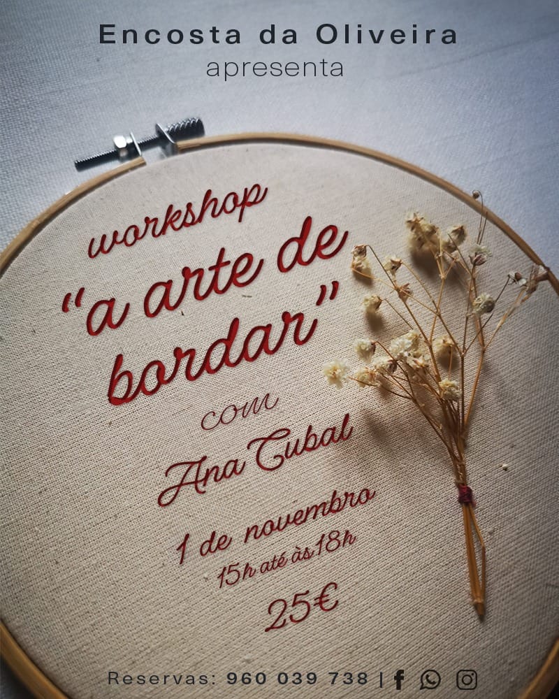 1 Nov - Workshop a Arte de Bordar - Encosta da Oliveira