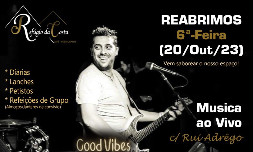 20 out - Reabertura - Refúgio da Costa - Com Música ao Vivo - Rocas do Vouga
