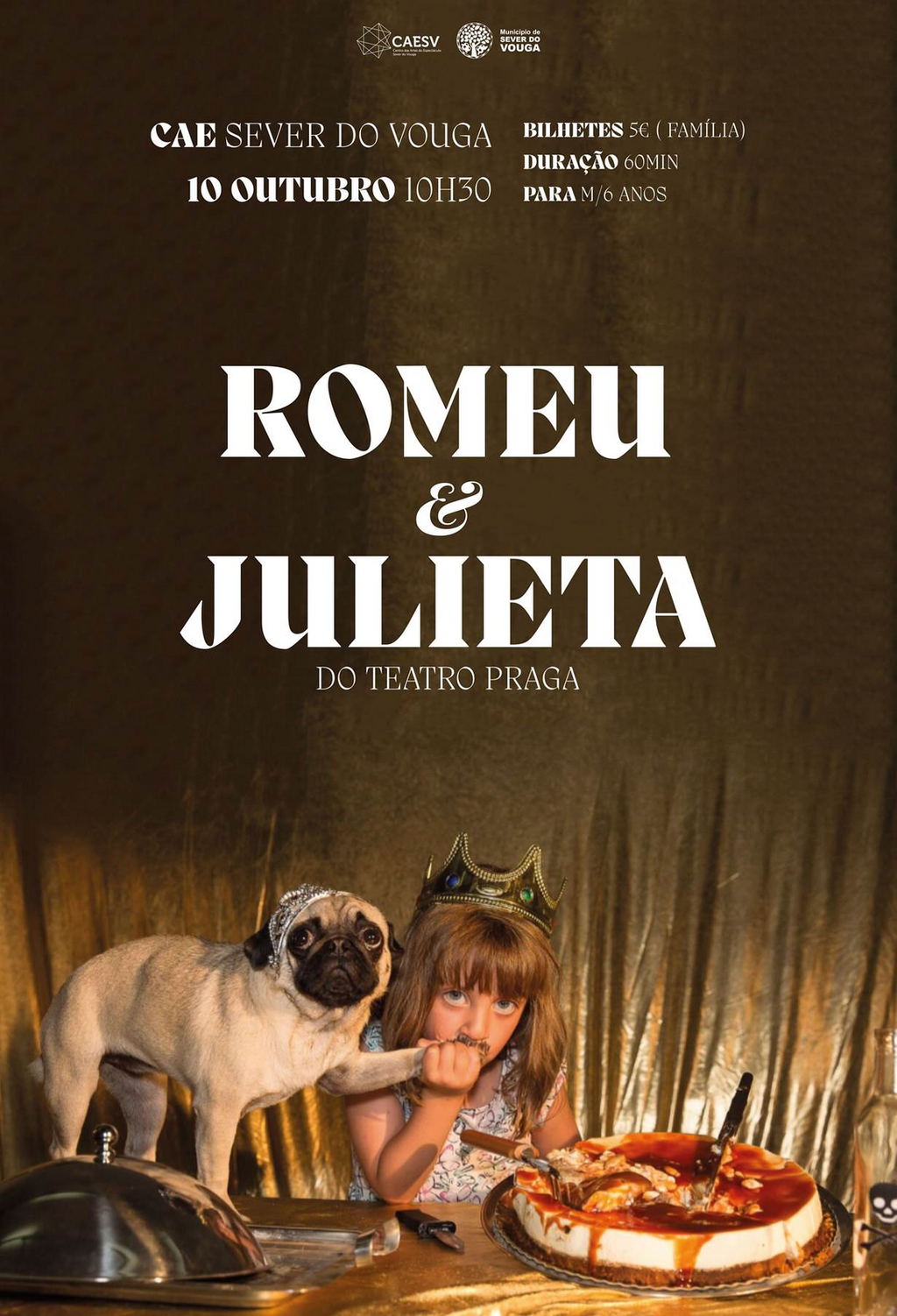 10 de Outubro às 10h30. Romeu & Julieta do Teatro Praga