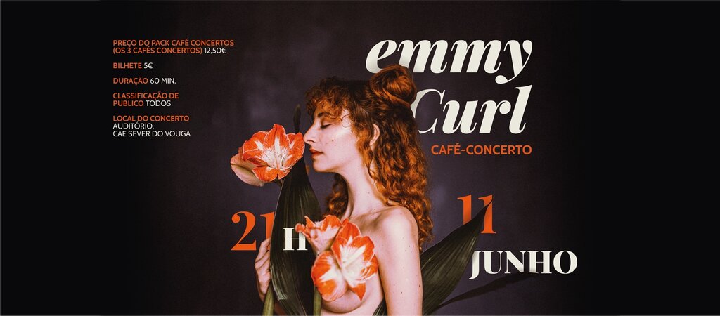 11 de Junho - Café Concerto - Emmy Curl