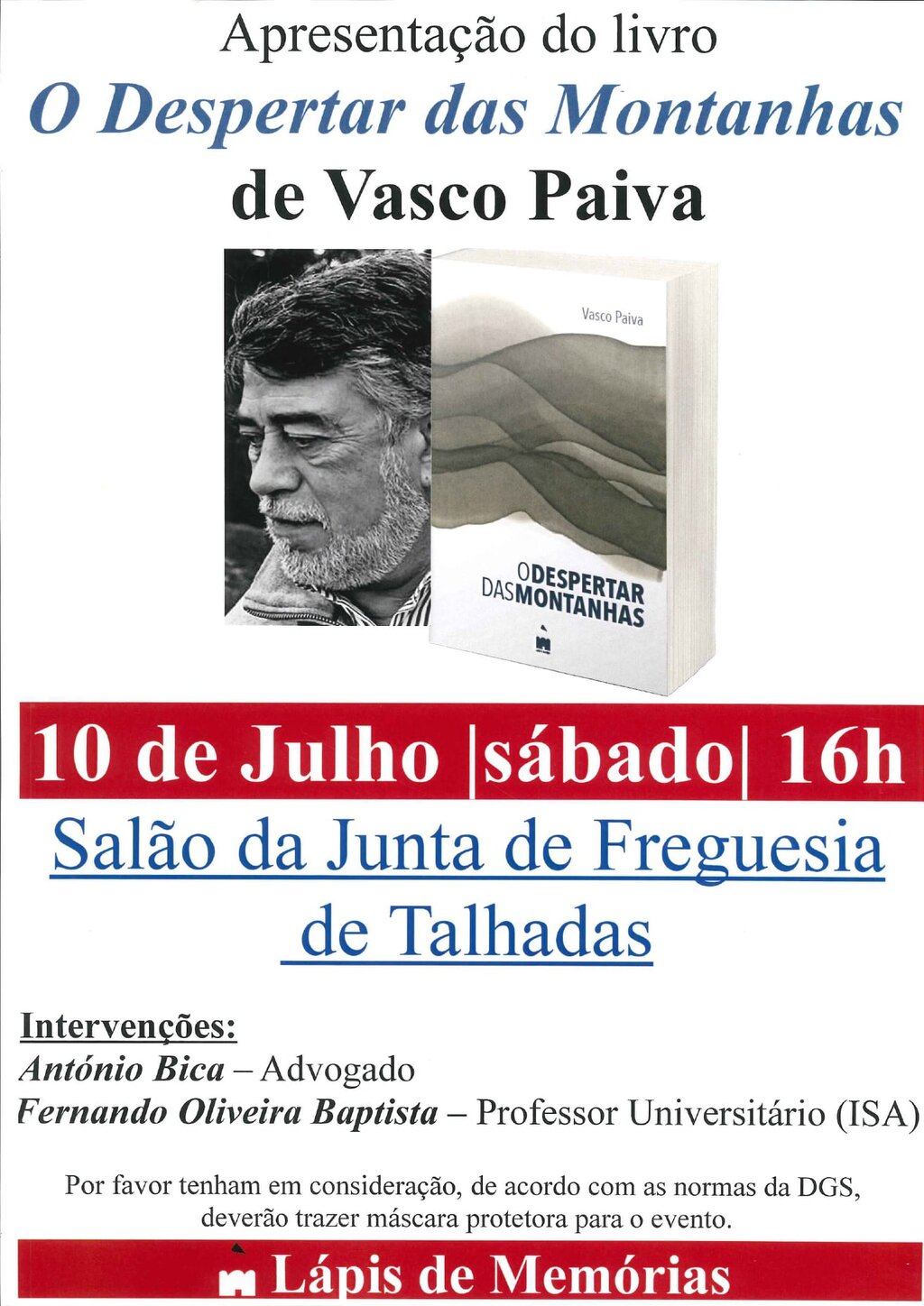 10 de julho - JF Talhadas - Apresentação do livro - O Despertar das Montanhas - de Vasco Paiva