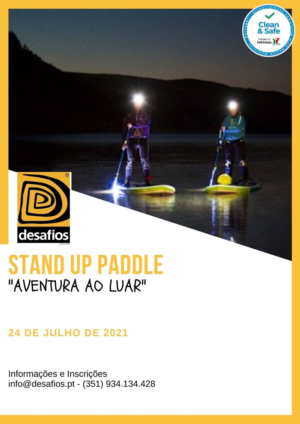 24 de Julho - Stand Up paddle - Aventura ao Luar - Desafios