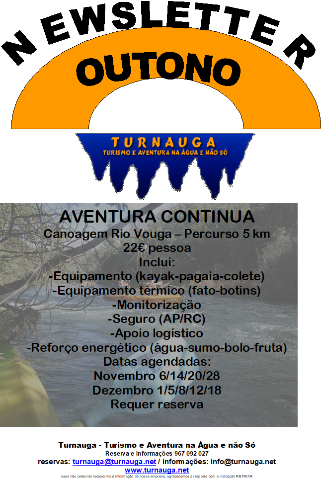 6,14,20,28 Nov - Canoagem  no Rio Vouga - Turnauga -  NEWSLETTER OUTONO 2021