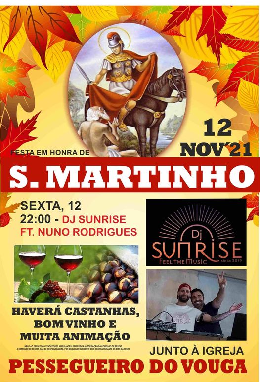 12 de Nov - Festa de S. Martinho - Pesseguerio do Vouga