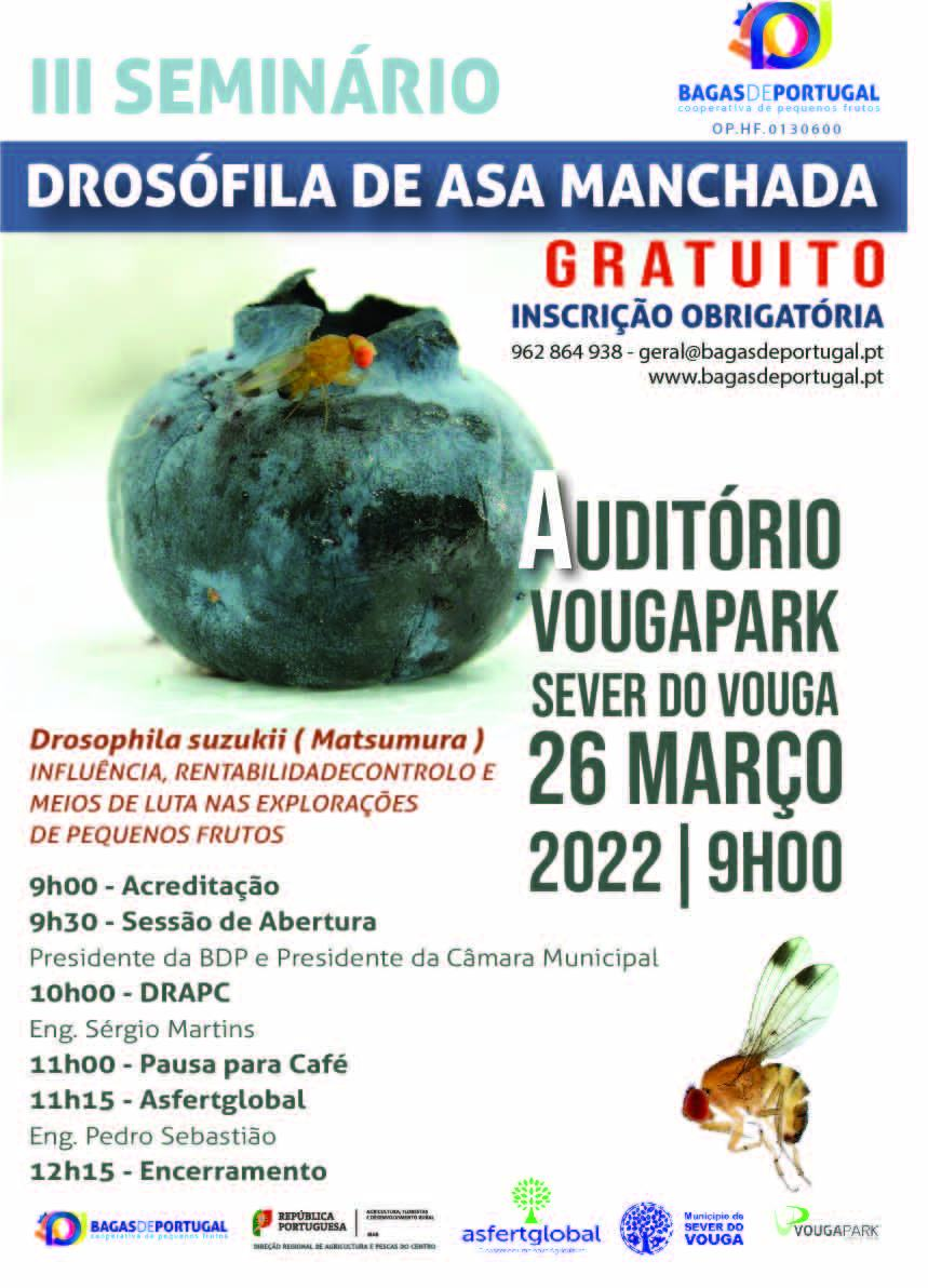 26 março - IIISeminário Drosófila de asa manchada - VougaPark - Bagas de Portugal