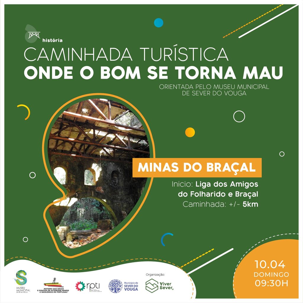 10 Abril - Caminhada Turística - Minas do Braçal - Orientada pelo Museu M de SV