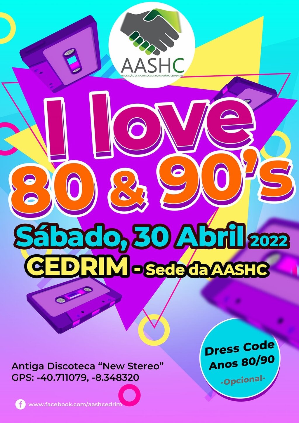 30 abril - I love 80 e 90's -AASHC Cedrim