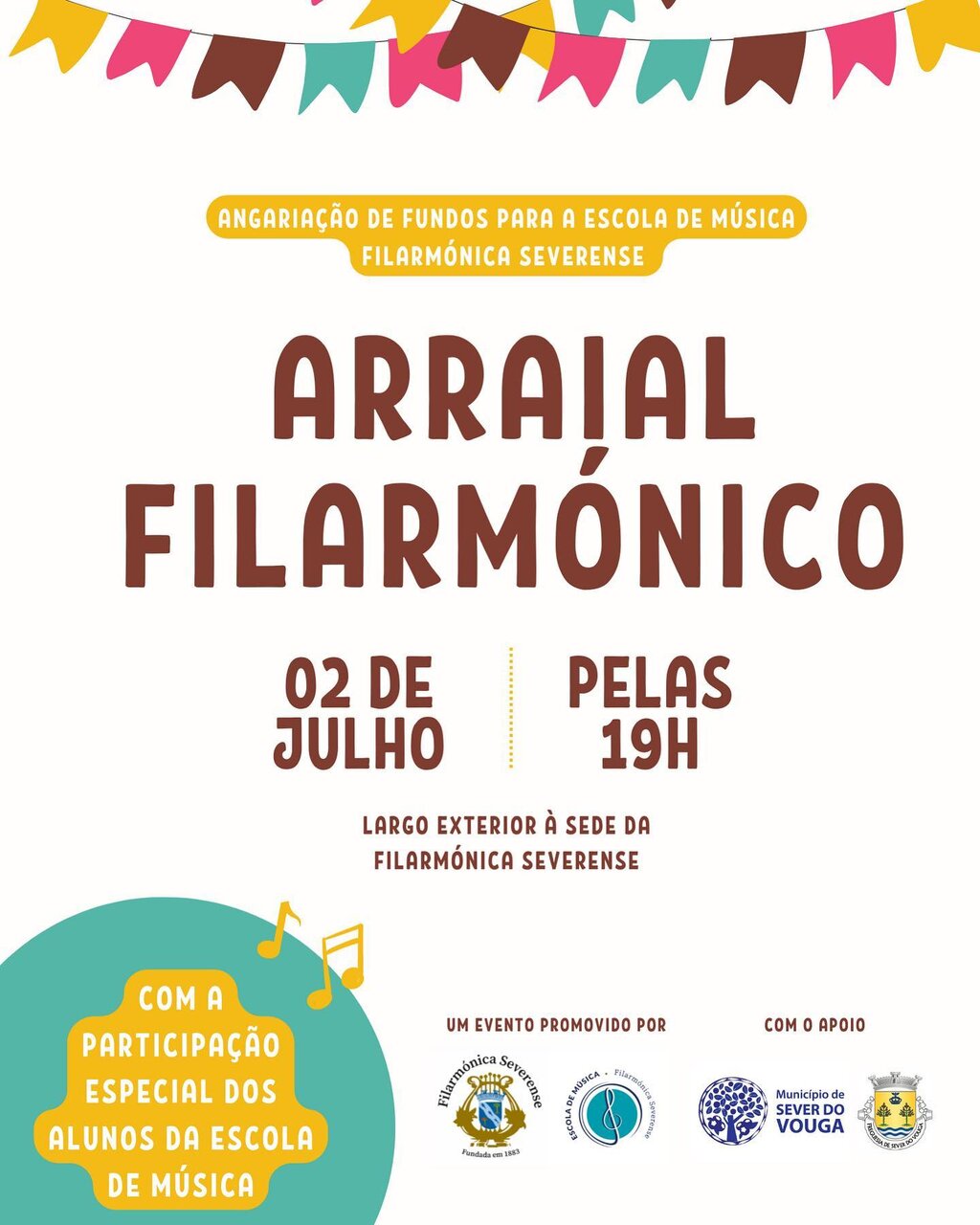 2 Julho - Arraial Filarmónico - Banda Fiarmónica Severense