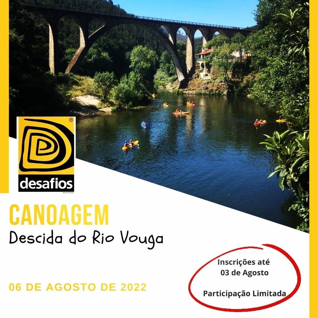 6 agosto - Canoagem - descida do rio Vouga - Desafios