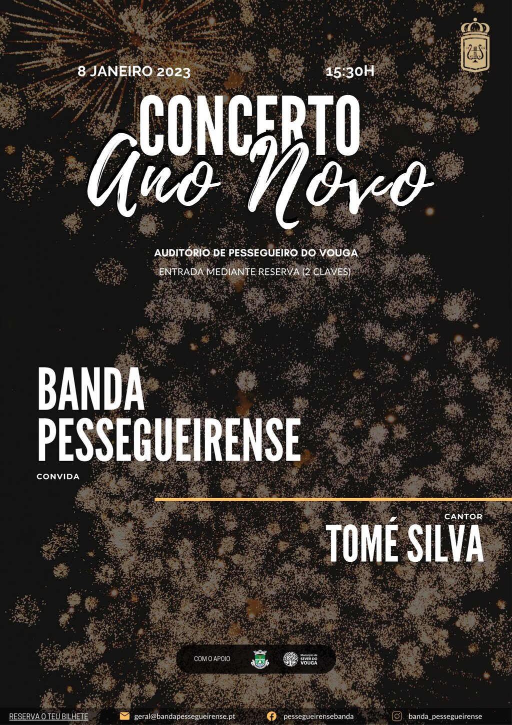 8 janeiro  - Concerto de Ano Novo - Banda Pessegueirense - Auditório de Pessegueiro
