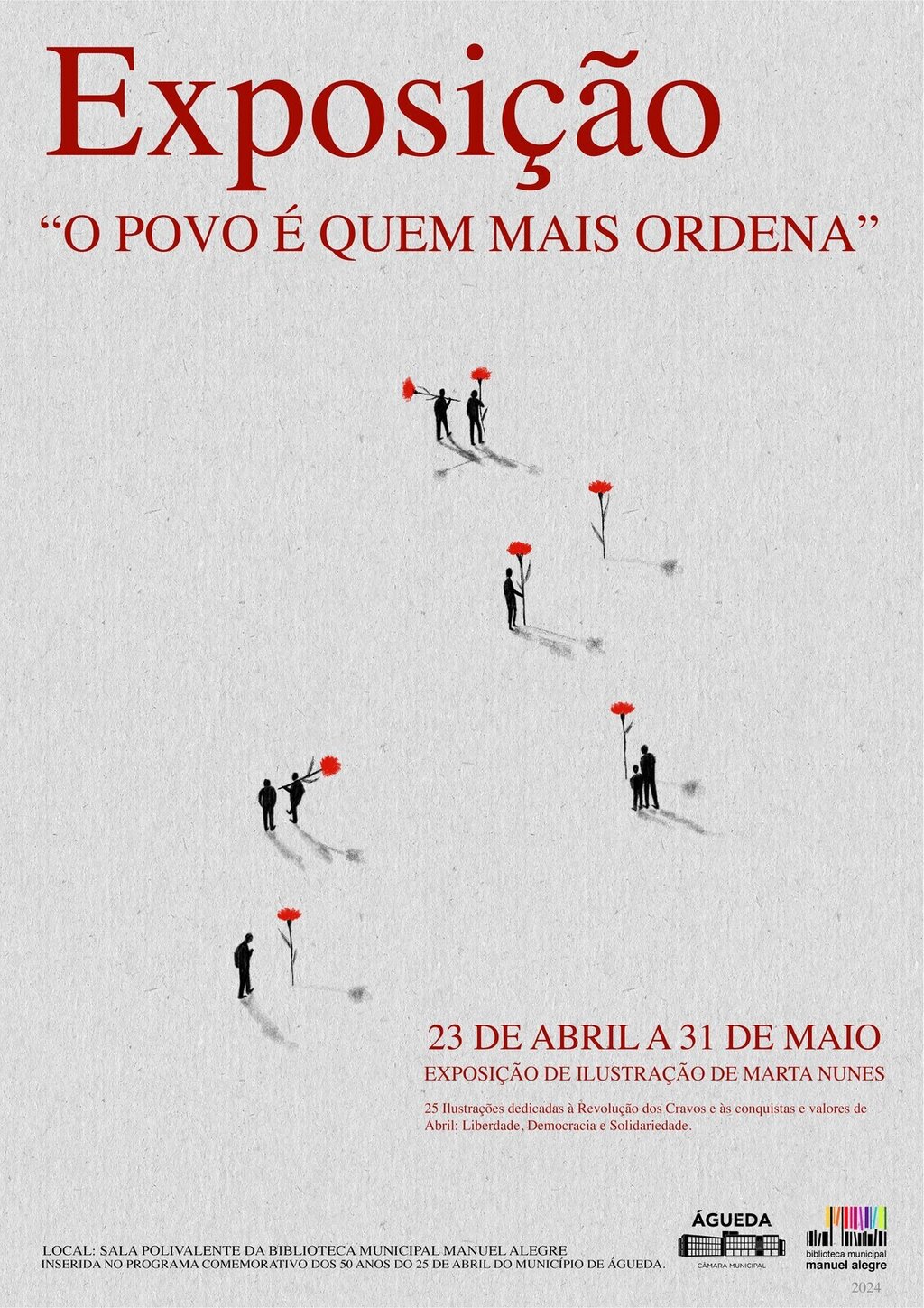 Exposição - "O Povo é Quem Mais Ordena"