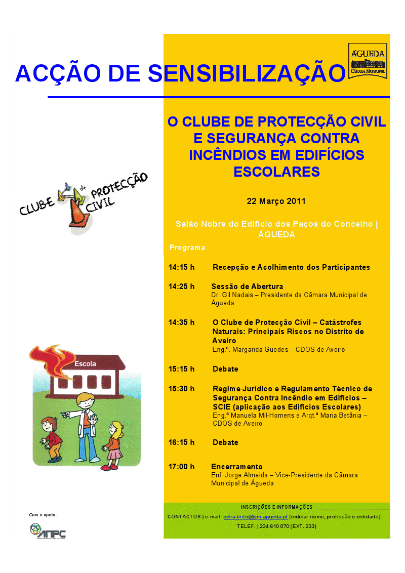 Acção de Sensibilização "O Clube de Protecção Civil e a Segurança Contra Incêndios em Edifícios E...