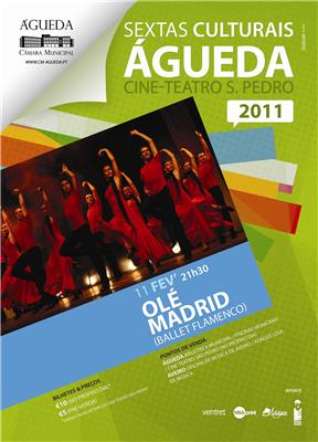 Sextas Culturais 2011: BALLET FLAMENCO OLÉ MADRID