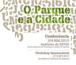 Conferência "O PARQUE E A CIDADE"