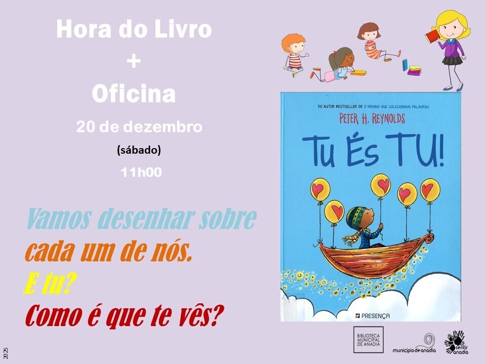 Hora do Livro + Oficina: "Tu és Tu"