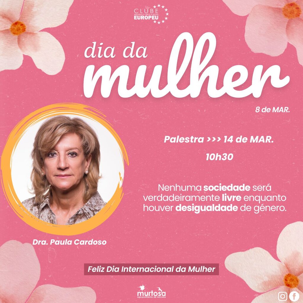 Clube Europeu da Murtosa Promove Palestra do Dia da Mulher