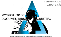 (Re)Habitar o Parque” - Abertas Inscrições para o Workshop de Vídeo Documentário Criativo