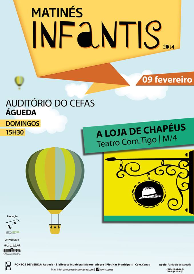 9 de fevereiro :: Matinés Infantis com A LOJA DE CHAPÉUS... no CEFAS.