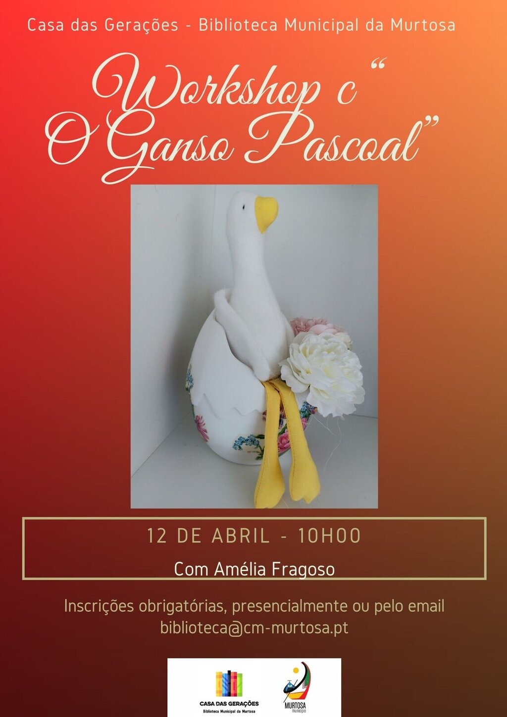 Workshop "O Ganso Pascoal"