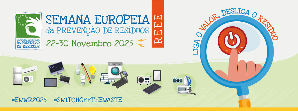 SEMANA EUROPEIA DA PREVENÇÃO DE RESÍDUOS