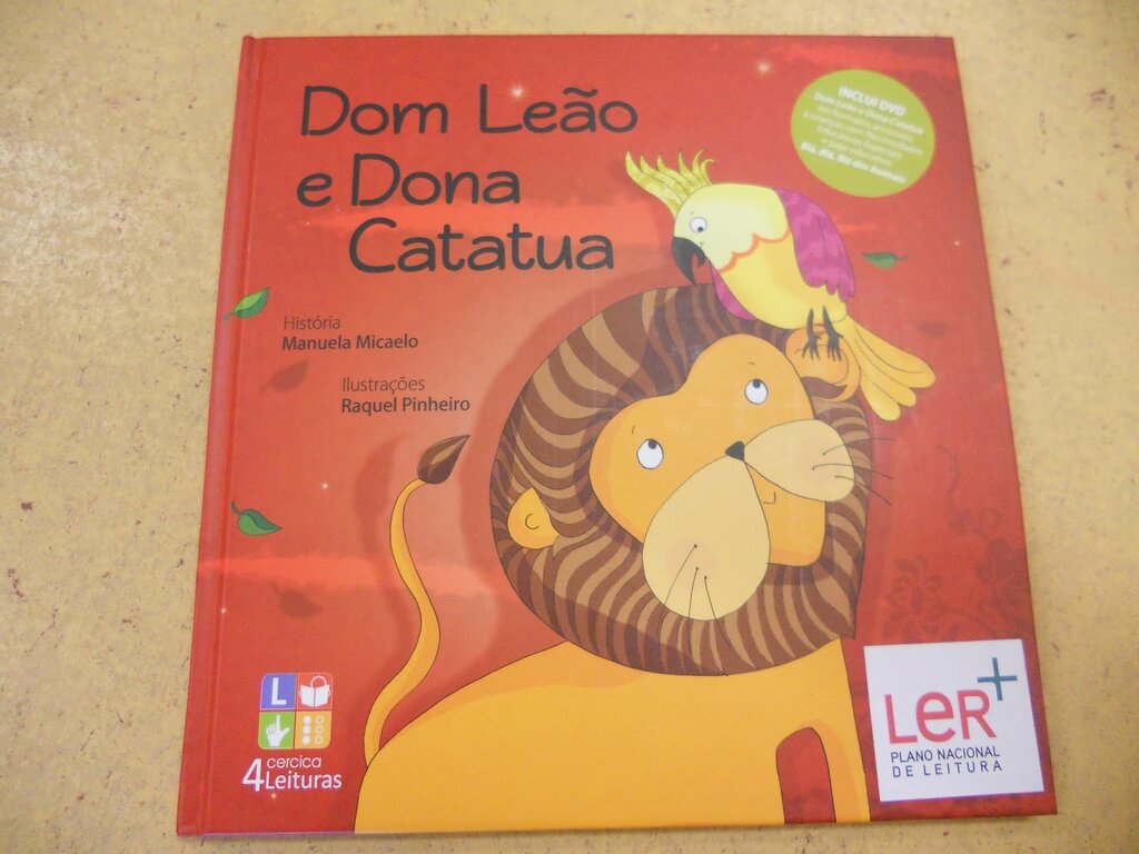 Hora do Conto: “Dom Leão e Dona Catatua” de Manuela Micaelo