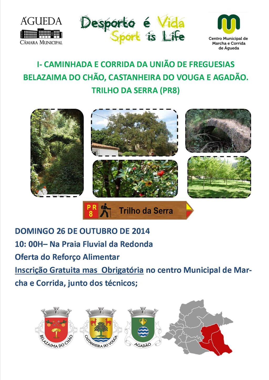 1ª CAMINHADA E CORRIDA DA UNIÃO DE FREGUESIAS BELAZAIMA DO CHÃO, CASTANHEIRA DO VOUGA E AGADÃO
