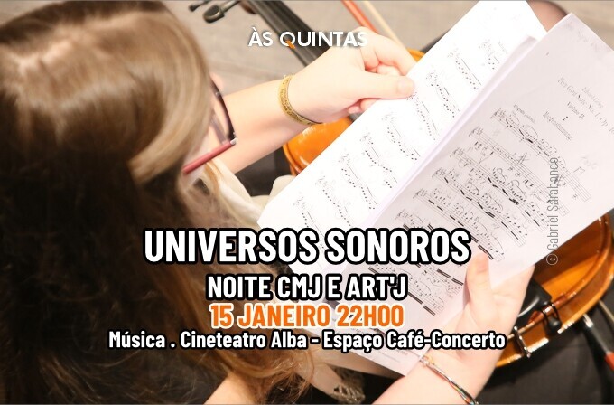 ÀS QUINTAS - NOITE CMJ E ART'J
