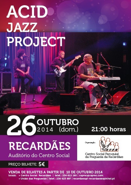 Concerto de JOSÉ CID e sua banda: ACID JAZZ PROJECT