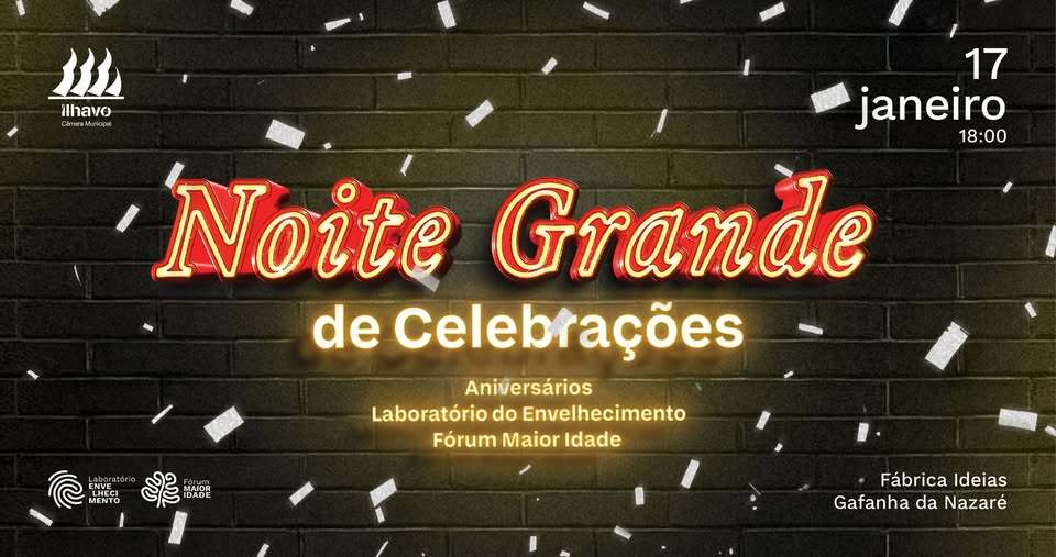 Noite Grande de Celebrações - Maior Idade