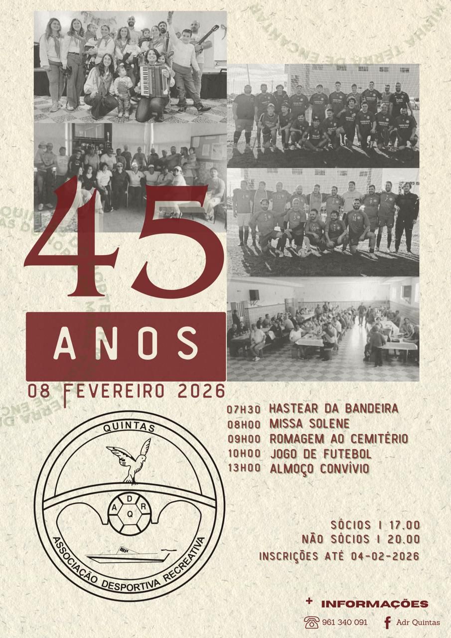 45º Aniversário - ADR Quintas