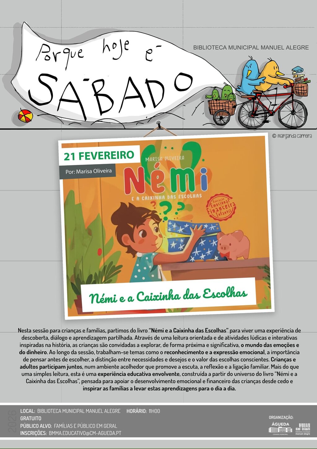 "Porque hoje é sábado!... Némi e a Caixinha das Escolhas", por Marisa Oliveira