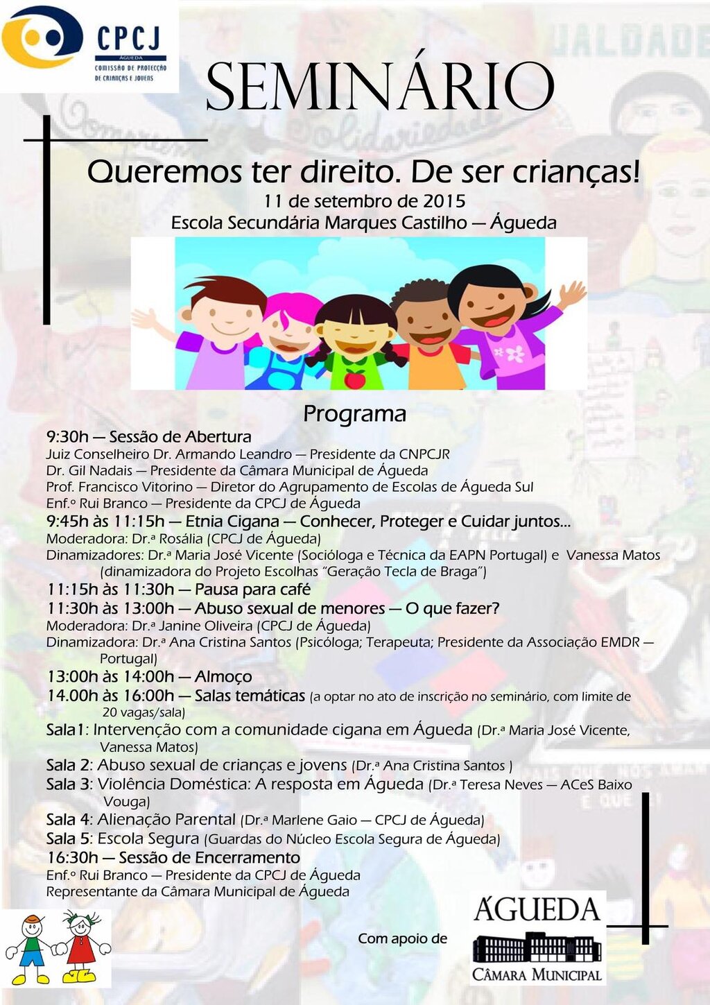 Seminário "Queremos ter direito. De ser crianças!"