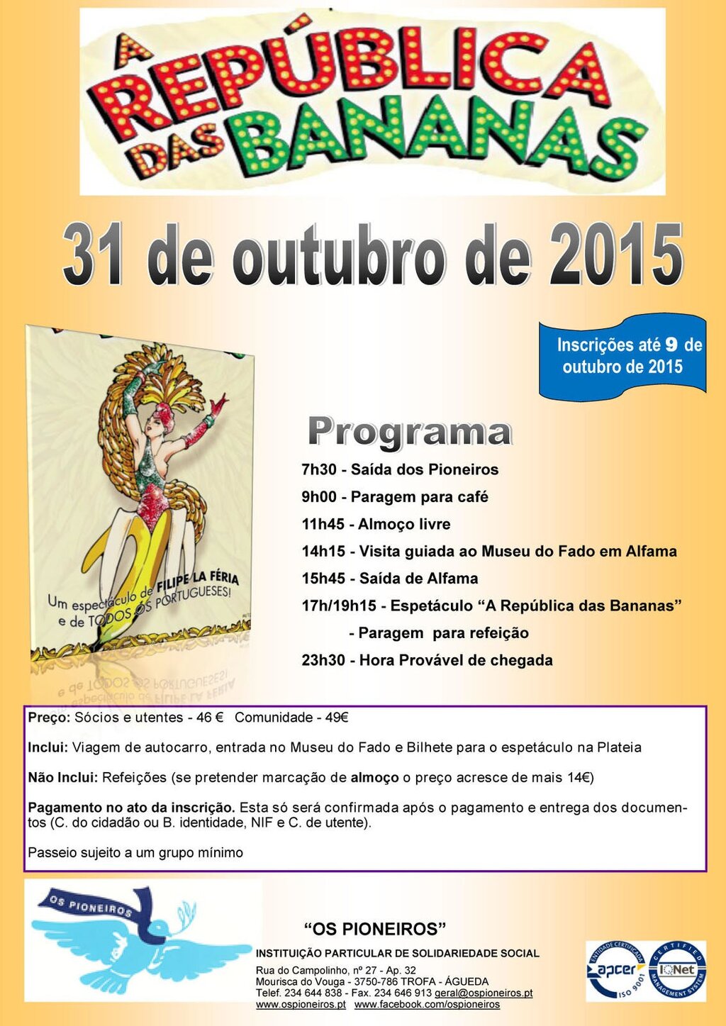 A República das Bananas :: Assoc. Os Pioneiros