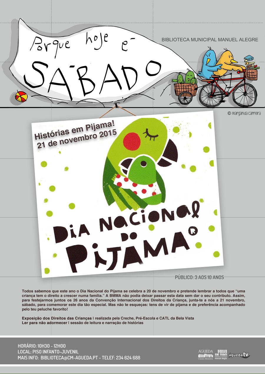 Porque hoje é sábado... Histórias em Pijama!