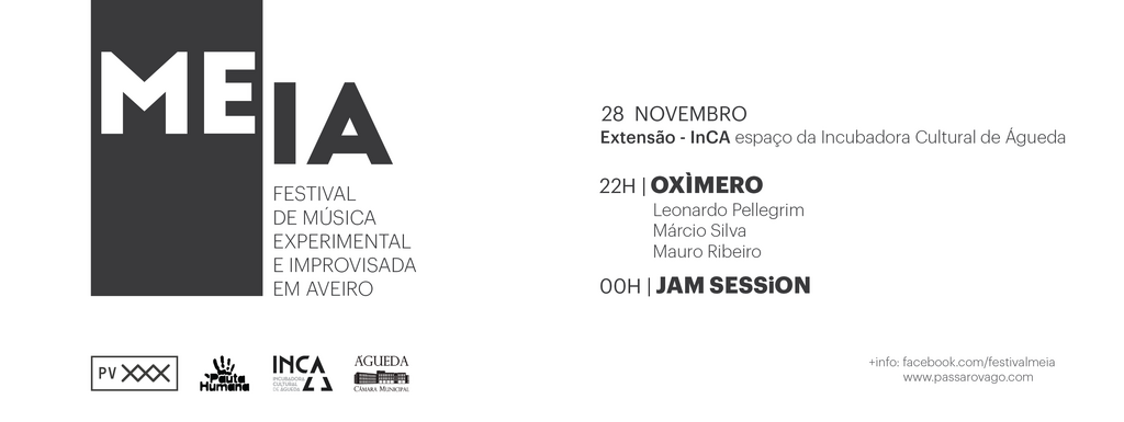 Extensão do festival MEIA no espaço da Incubadora Cultural de Águeda